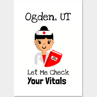 Ogden Utah Let Me Check Your Vitals Posters and Art